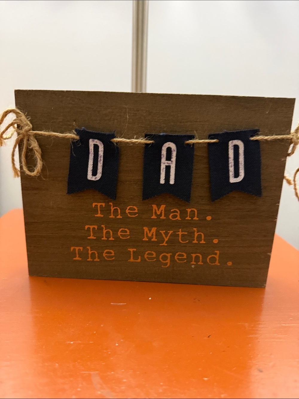 Rustic Wooden Dad sign - The Man The Myth The Legend